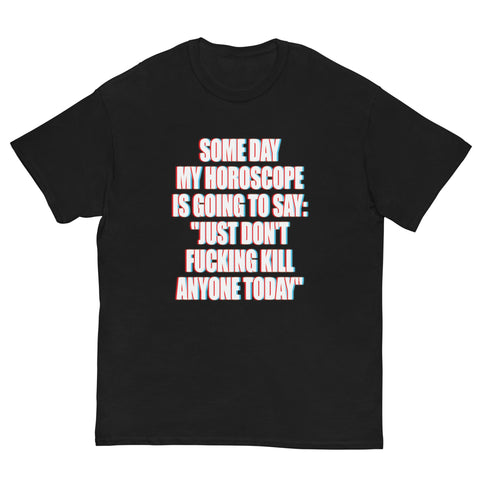 My Horoscope - Shirt - Cyberkillaz