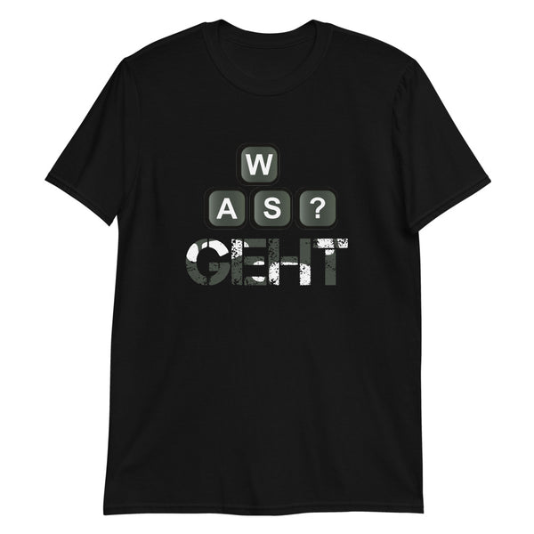 Was Geht - Shirt - Cyberkillaz