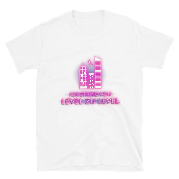 Ich spring von Level zu Level - Shirt - Cyberkillaz