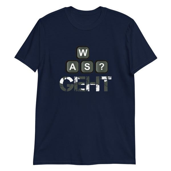 Was Geht - Shirt - Cyberkillaz